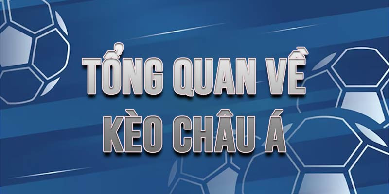 kèo châu á 32win